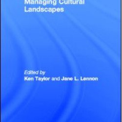 Managing Cultural Landscapes Managing Cultural Landscapes
