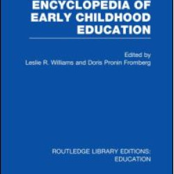 Encyclopedia of Early Childhood Education Encyclopedia of Early Childhood Education