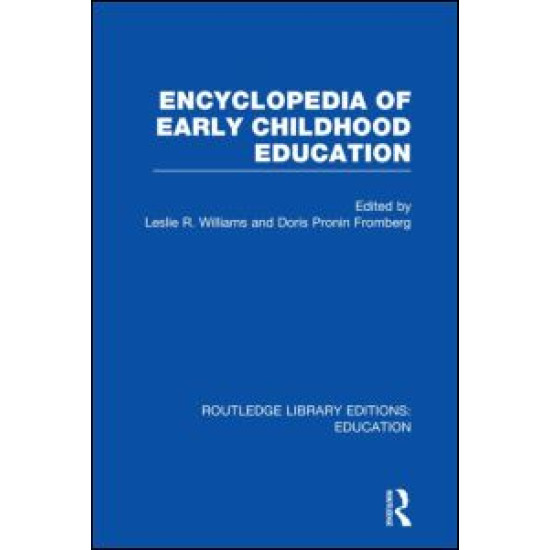 Encyclopedia of Early Childhood Education