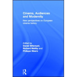 Cinema, Audiences and Modernity