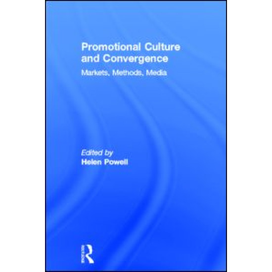 Promotional Culture and Convergence