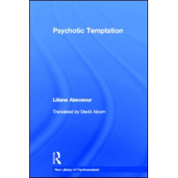 Psychotic Temptation Psychotic Temptation