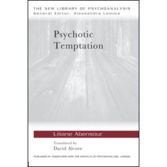 Psychotic Temptation