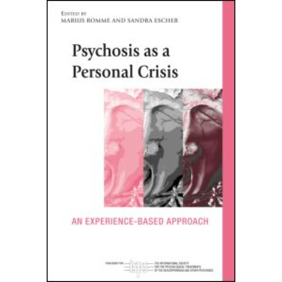 Psychosis as a Personal Crisis