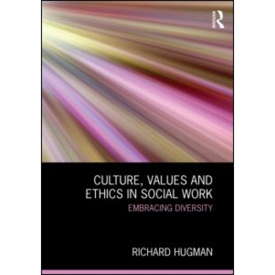 Culture, Values and Ethics in Social Work