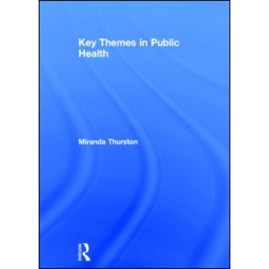 Key Themes in Public Health