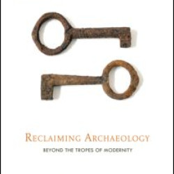 Reclaiming Archaeology