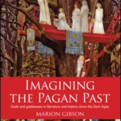 Imagining the Pagan Past Imagining the Pagan Past