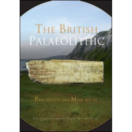 The British Palaeolithic