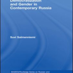 Democratization and Gender in Contemporary Russia