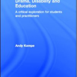 Drama, Disability and Education Drama, Disability and Education