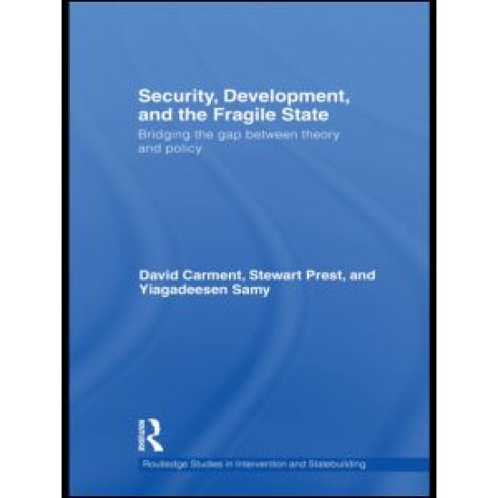 Security, Development and the Fragile State