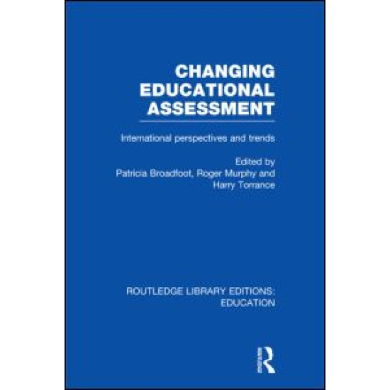 Changing Educational Assessment Changing Educational Assessment