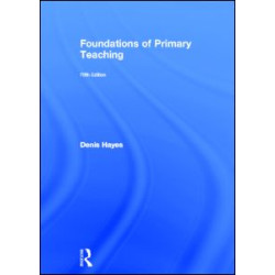 Foundations of Primary Teaching Foundations of Primary Teaching
