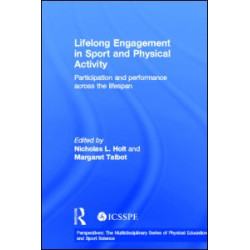 Lifelong Engagement in Sport and Physical Activity Lifelong Engagement in Sport and Physical Activity