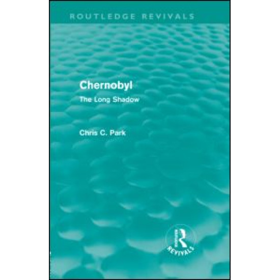 Chernobyl (Routledge Revivals)
