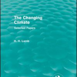 The Changing Climate (Routledge Revivals) The Changing Climate (Routledge Revivals)