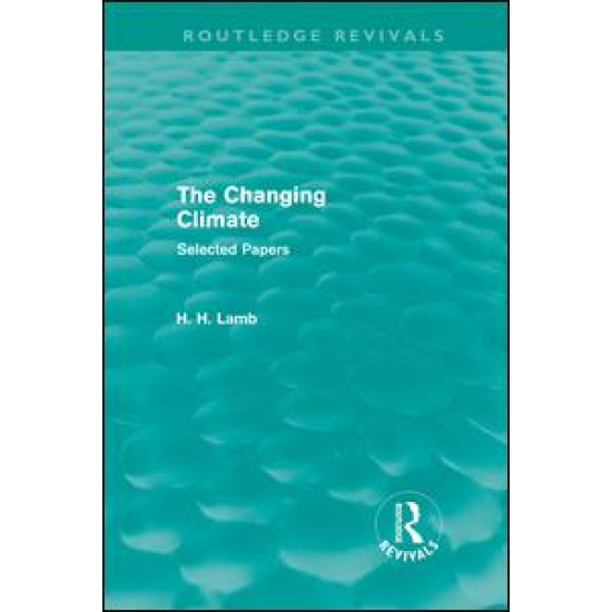 The Changing Climate (Routledge Revivals)