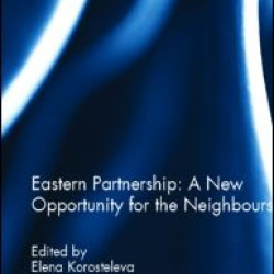 Eastern Partnership: A New Opportunity for the Neighbours? Eastern Partnership: A New Opportunity for the Neighbours?