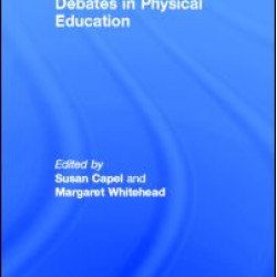 Debates in Physical Education Debates in Physical Education