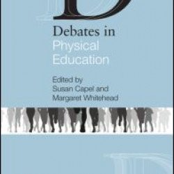 Debates in Physical Education Debates in Physical Education