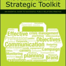 The Public Relations Strategic Toolkit The Public Relations Strategic Toolkit