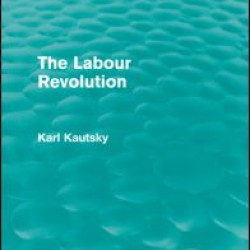 The Labour Revolution (Routledge Revivals)
