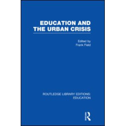 Education and the Urban Crisis Education and the Urban Crisis