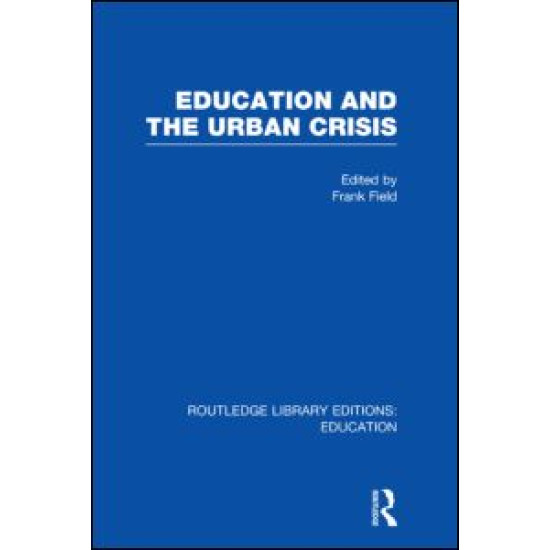 Education and the Urban Crisis Education and the Urban Crisis