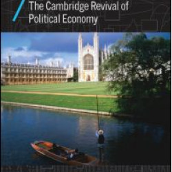 The Cambridge Revival of Political Economy The Cambridge Revival of Political Economy
