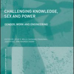 Challenging Knowledge, Sex and Power