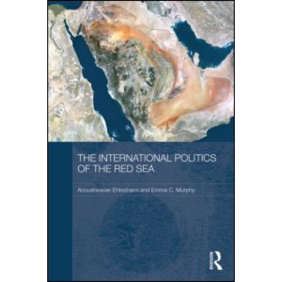 The International Politics of the Red Sea The International Politics of the Red Sea