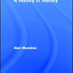 A History of History A History of History