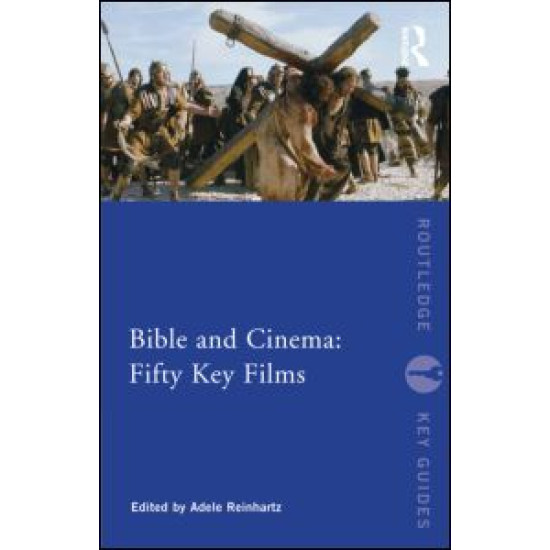 Bible and Cinema: Fifty Key Films