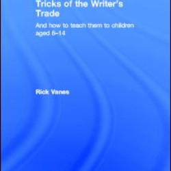 Tricks of the Writer's Trade Tricks of the Writer's Trade