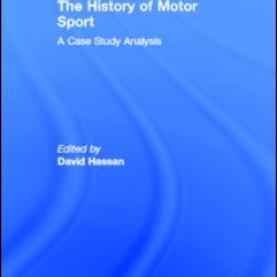 The History of Motor Sport The History of Motor Sport