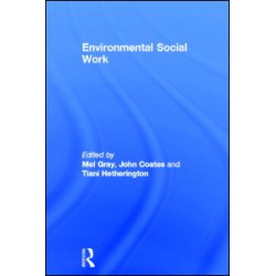 Environmental Social Work Environmental Social Work