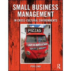 Small Business Management in Cross-Cultural Environments