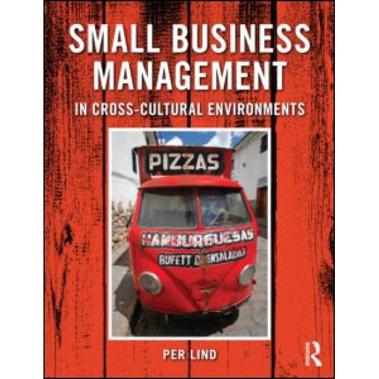 Small Business Management in Cross-Cultural Environments Small Business Management in Cross-Cultural Environments