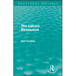 The Labour Revolution (Routledge Revivals)
