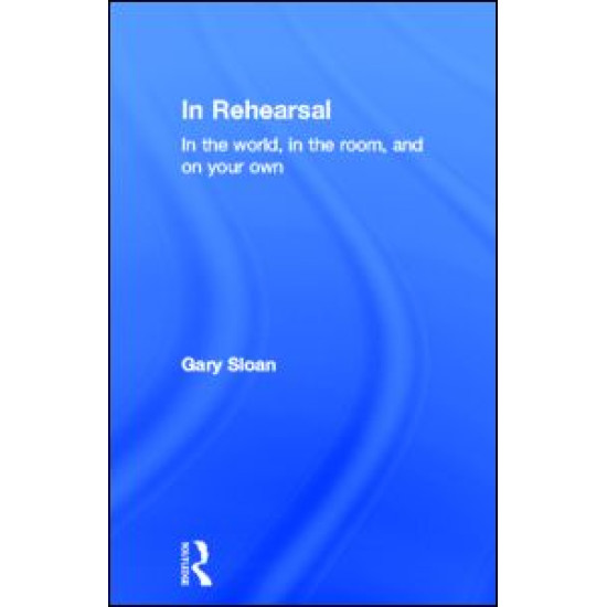 In Rehearsal In Rehearsal