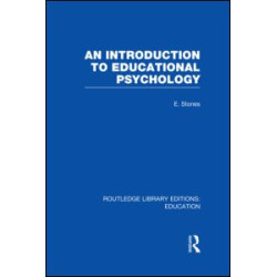 An Introduction to Educational Psychology An Introduction to Educational Psychology