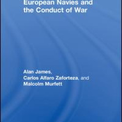 European Navies and the Conduct of War European Navies and the Conduct of War