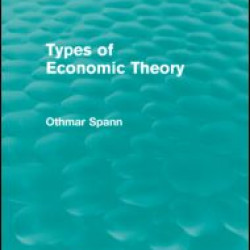 Types of Economic Theory (Routledge Revivals) Types of Economic Theory (Routledge Revivals)