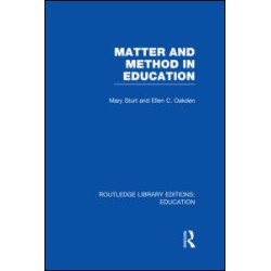 Matter and Method in Education