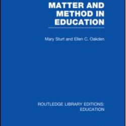 Matter and Method in Education Matter and Method in Education