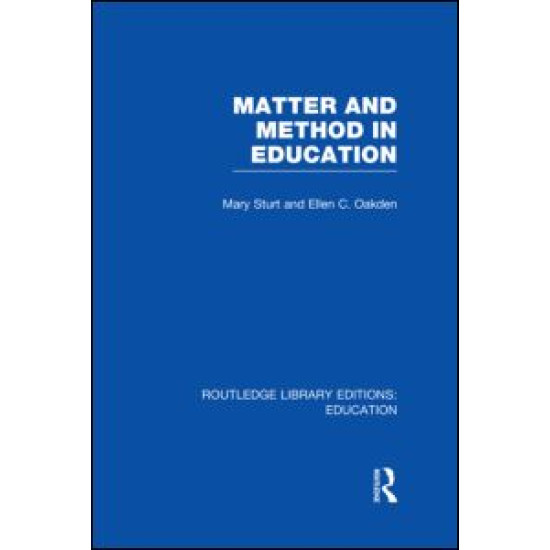 Matter and Method in Education