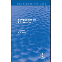 Symposium on J. L. Austin (Routledge Revivals)