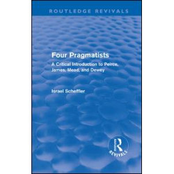 Four Pragmatists Four Pragmatists