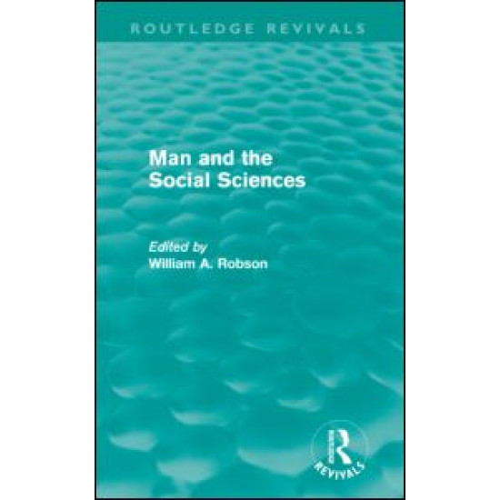 Man and the Social Sciences (Routledge Revivals)